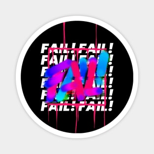 fail epic fail failure Magnet